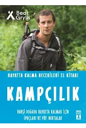 Kampçılık - Hayatta Kalma Becerileri El Kitabı 6