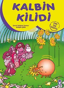 Kalbin Kilidi - Çoklu Zeka Geliştirici Masallar