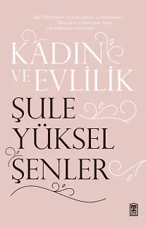 Kadın Ve Evlilik