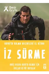 İz Sürme - Hayatta Kalma Becerileri El Kitabı 8