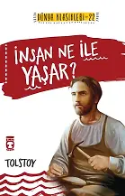 İnsan Ne İle Yaşar? (Gençlik Klasikleri)