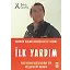 İlk Yardım - Hayatta Kalma Becerileri El Kitabı 3