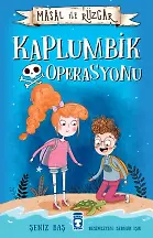 İkizler Çetesi Kaplumbik Operasyonu - Masal İle Rüzgar (Ciltli)