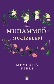 Hz Muhammed'in (Sav) Mucizeleri