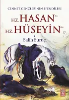 Hz. Hasan - Hz. Hüseyin