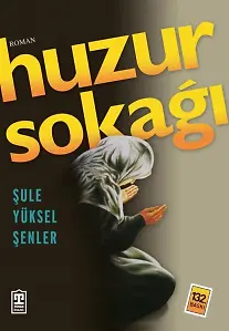 Huzur Sokağı
