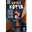 Hayati Kopya- Kayıp Çocuk Gizemi
