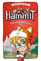 Hammit Yolculuk Başlıyor - Gizemli Geçit Serisi