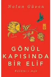Gönül Kapısında Bir Elif