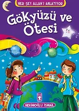 Gökyüzü Ve Ötesi - Her Şey Allah'ı Anlatıyor
