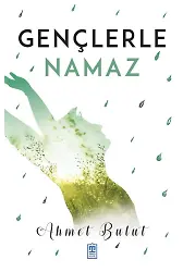 Gençlerle Namaz