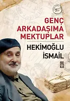 Genç Arkadaşıma Mektuplar