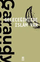Geleceğimizde İslam Var