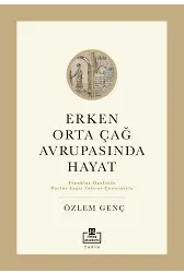 Erken Orta Çağ Avrupasında Hayat