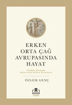 Erken Orta Çağ Avrupasında Hayat