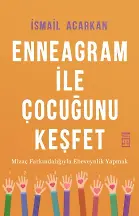 Enneagram İle Çocuğunu Keşfet