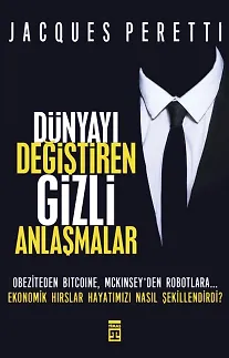 Dünyayı Değiştiren Gizli Anlaşmalar