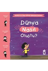 Dünya Nasıl Oluştu? - Yaman Ve Onun Bitmek Bilmeyen Soruları