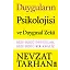Duyguların Psikolojisi Ve Duygusal Zeka