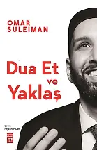 Dua Et Ve Yaklaş