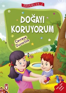 Doğayı Koruyorum - Erdemler 2
