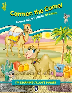 Deve Hörgüç Allah'ın Kerim İsmini Öğreniyor - Carmen The Camel Learns Allahs Name Al (İngilizce)