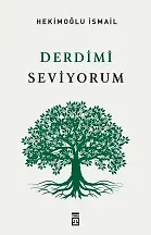 Derdimi Seviyorum