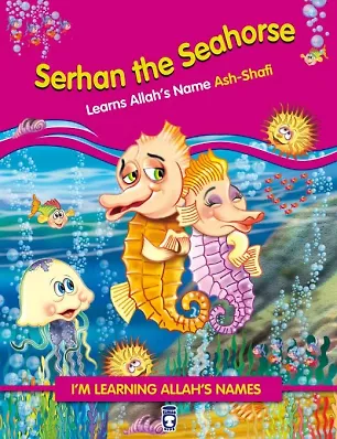 Denizatı Dıgıdık Allah'ın Şafi İsmini Öğreniyor - Serhan The Seahorse Learns Allahs (İngilizce)