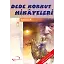 Dede Korkut Hikayeleri (Gençlik Klasikleri)