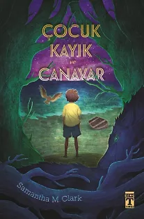 Çocuk, Kayık Ve Canavar
