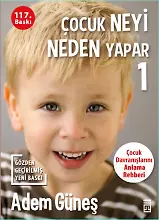 Çocuk Neyi Neden Yapar-1