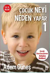 Çocuk Neyi Neden Yapar-1