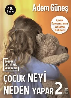 Çocuk Neyi Neden Yapar-2