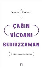 Çağın Vicdanı Bediüzzaman