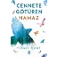 Cennete Götüren Namaz