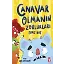 Canavar Olmanın Zorlukları