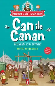 Can İle Canan Salıncağı Kim Sevmez - Mehmet Akif'i Seviyoruz