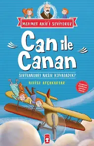 Can İle Canan Sırtlanları Nasıl Kovaladık? - Mehmet Akif'i Seviyoruz