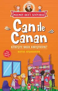 Can İle Canan Kitapçıyı Nasıl Karıştırdık? - Mehmet Akif'i Seviyoruz