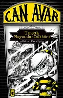 Can Avar - Tırsak Hayvanlar Dükkanı (Ciltli)