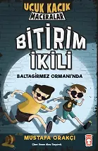 Bitirim İkili Baltagirmez Ormanı'nda - Uçuk Kaçık Maceralar