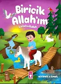 Biricik Allah'ım Lailaheillallah (Ciltli)