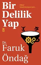 Bir Delilik Yap