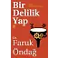 Bir Delilik Yap