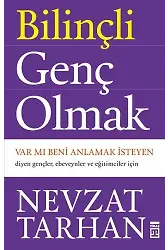 Bilinçli Genç Olmak
