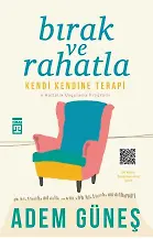 Bırak Ve Rahatla