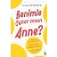 Benimle Oynar Mısın Anne?