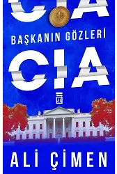 Başkanın Gözleri - Cıa
