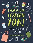 Başka Bir Gezegen Yok!