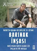 Barınak İnşası - Hayatta Kalma Becerileri El Kitabı 7